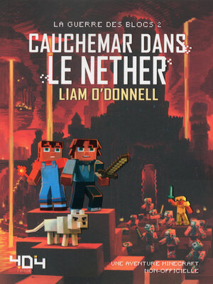 cover image of Cauchemar dans le Nether--Minecraft (La guerre des blocs, tome 2)